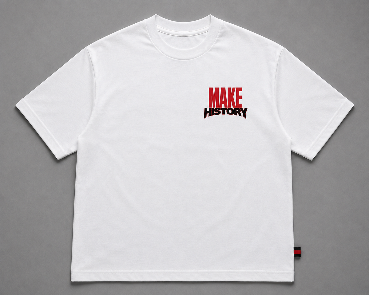 MAKE HISTORY Heavyweight White Tee